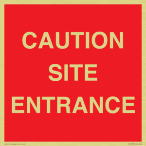 CAUTION SITE ENTRANCE